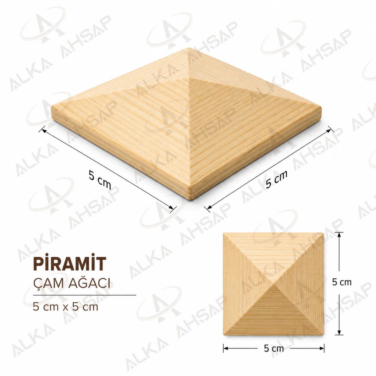 5x5 Çam Piramit